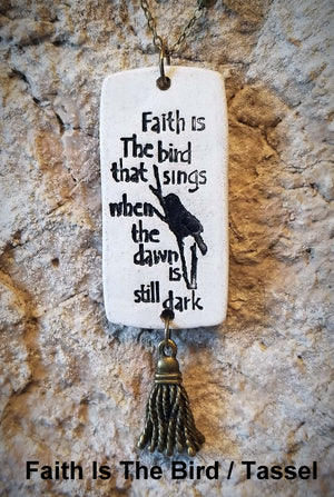 Faith Is The Bird Pendant